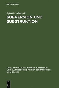 bokomslag Subversion und Substruktion