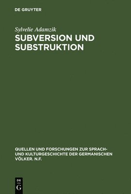 Subversion und Substruktion 1