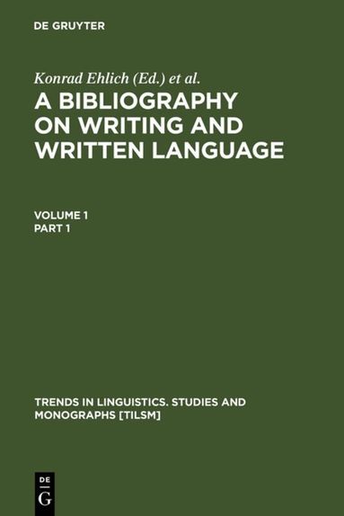 Konrad Ehlich, Florian Coulmas, Gabriele Graefen - Bibliography on Writing and Written Language, Inbunden