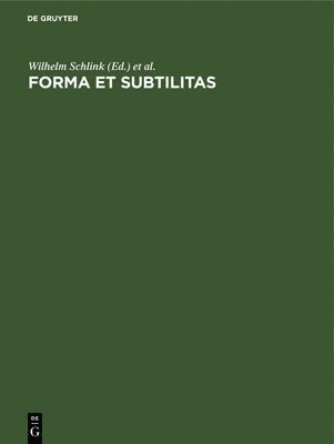 Forma Et Subtilitas
