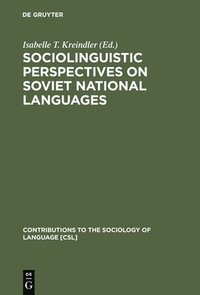 bokomslag Sociolinguistic Perspectives on Soviet National Languages