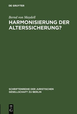 bokomslag Harmonisierung der Alterssicherung?