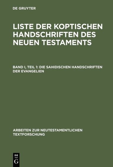 bokomslag Die sahidischen Handschriften der Evangelien