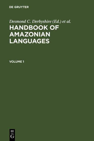 Desmond C. Derbyshire, Geoffrey K. Pullum - HANDBOOK AMAZONIAN LANGUAGES, Inbunden