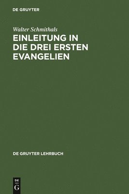 bokomslag Einleitung in die drei ersten Evangelien