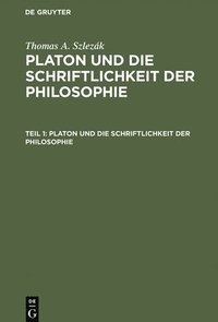 bokomslag Platon Und Die Schriftlichkeit Der Philosophie