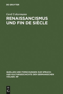 bokomslag Renaissancismus und Fin de sicle