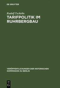bokomslag Tarifpolitik im Ruhrbergbau