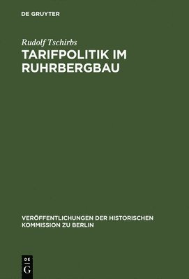 Tarifpolitik im Ruhrbergbau 1