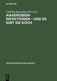 bokomslag Anaerobier-Infektionen - und es gibt sie doch