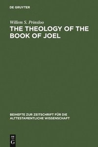 bokomslag The Theology of the Book of Joel