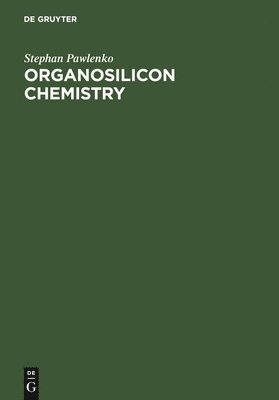 Organosilicon Chemistry 1