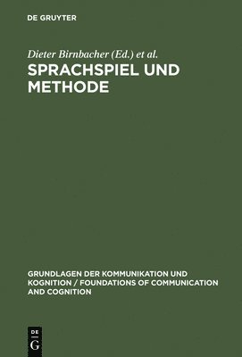 Dieter Birnbacher, Armin Burkhardt - Sprachspiel und Methode, Inbunden