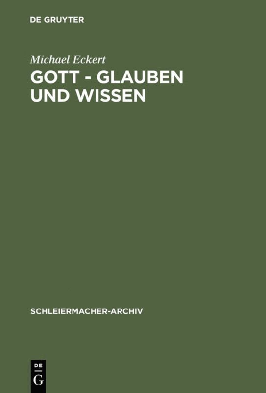 Gott - Glauben und Wissen 1