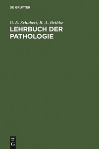 bokomslag Lehrbuch Der Pathologie Und Antwortkatalog Zum Gk2