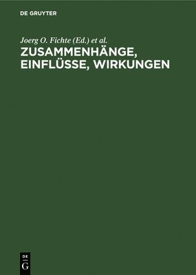 bokomslag Zusammenhnge, Einflsse, Wirkungen