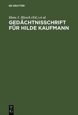 Hans J Hirsch, Günther Kaiser, Helmut Marquardt - Gedächtnisschrift für Hilde Kaufmann, Inbunden