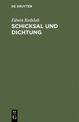 Schicksal und Dichtung 1