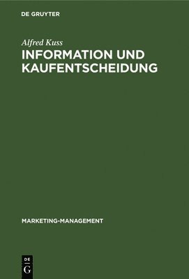 bokomslag Information und Kaufentscheidung