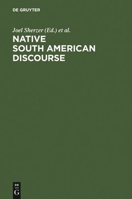 bokomslag Native South American Discourse