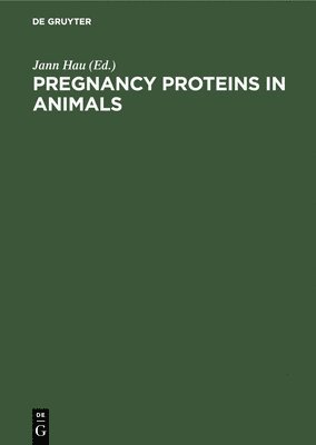 bokomslag Pregnancy Proteins in Animals