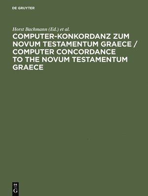 bokomslag Computer-Konkordanz zum Novum Testamentum Graece / Computer Concordance to the Novum Testamentum Graece