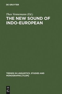 bokomslag The New Sound of Indo-European