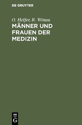 bokomslag Mnner und Frauen der Medizin