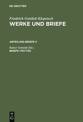 Rainer Schmidt - Briefe 1751-1752, Inbunden