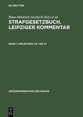 Hans-Heinrich Jeschek, Wolfgang Ruß, Günther Willms - Einleitung, §§ 1 Bis 31, Inbunden