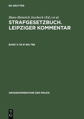 Hans-Heinrich Jeschek, Wolfgang Ruß, Günther Willms - §§ 61 Bis 79b, Inbunden