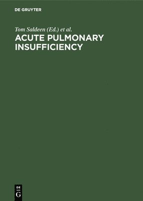 Acute Pulmonary Insufficiency 1