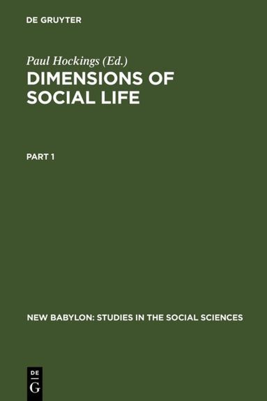 Paul Hockings - Dimensions of Social Life, Inbunden