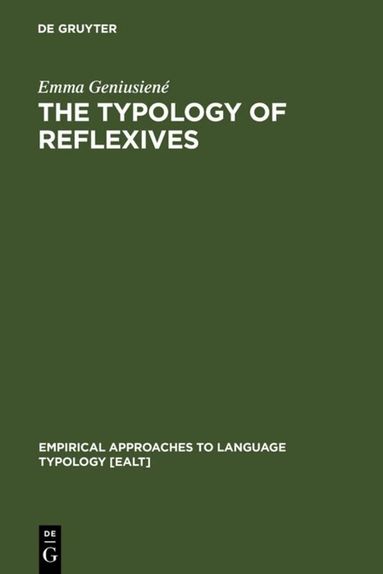 Emma Geniusiené - Typology of Reflexives, Inbunden