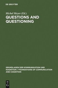 bokomslag Questions and Questioning
