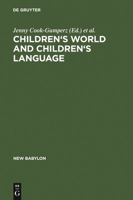 Children's Worlds and Children's Language 1
