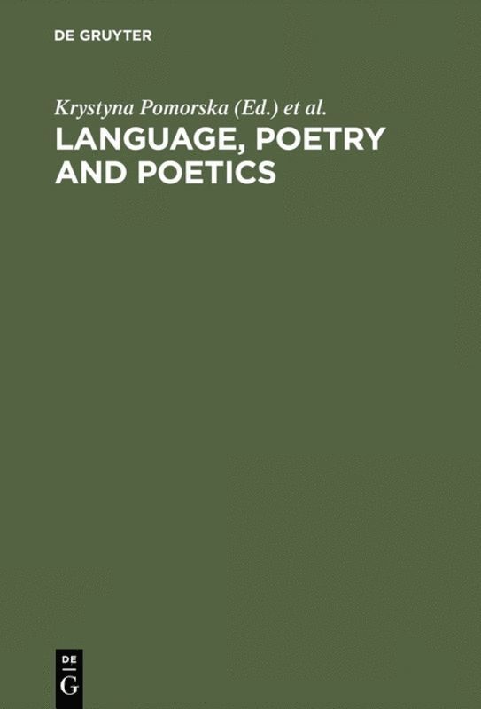 Krystyna Pomorska, Elzbieta Chodakowska, Hugh McLean, Brent Vine - Language, Poetry and Poetics, Inbunden