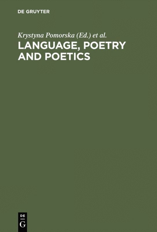 Language, Poetry and Poetics 1