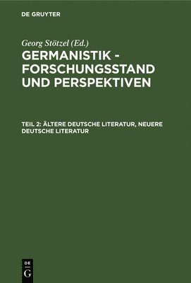 Georg Stötzel - Ältere Deutsche Literatur, Neuere Deutsche Literatur, Inbunden