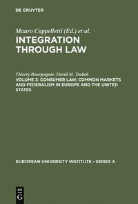 bokomslag Consumer Law, Common Markets and Federalism in Europe and the United States