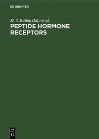 bokomslag Peptide Hormone Receptors