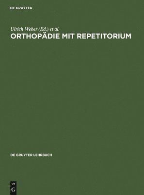 bokomslag Orthopdie mit Repetitorium