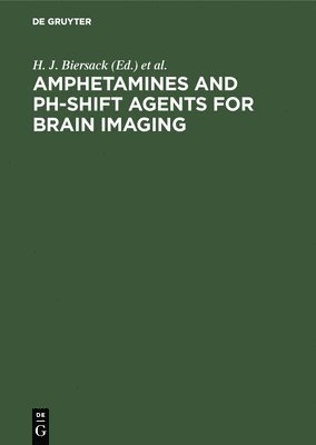 Amphetamines and pH-shift Agents for Brain Imaging 1