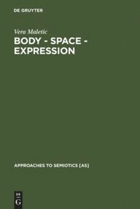 bokomslag Body - Space - Expression