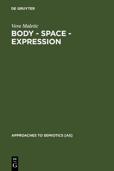 Vera Maletic - Body - Space - Expression, Inbunden