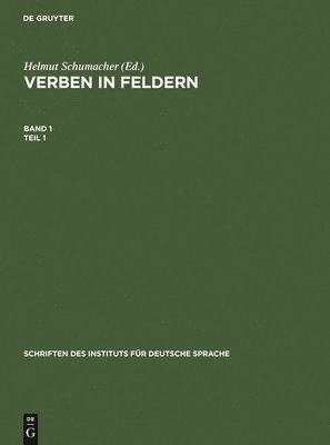 Helmut Schumacher - Verben in Feldern, Inbunden