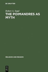 bokomslag The Poimandres as Myth