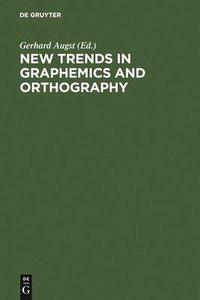 bokomslag New Trends in Graphemics and Orthography