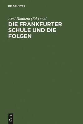 Die Frankfurter Schule Und Die Folgen 1