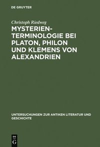 bokomslag Mysterienterminologie bei Platon, Philon und Klemens von Alexandrien